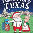 I Saw Santa in Texas (HC)