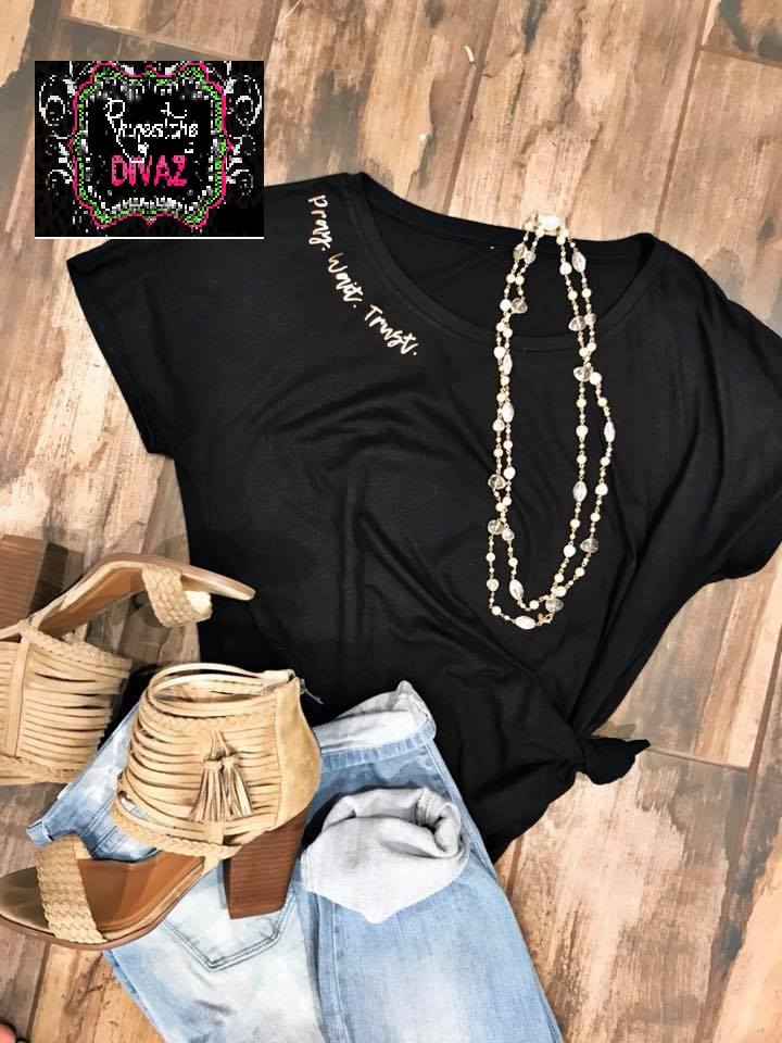 Grey Pray Wait Trust Tee