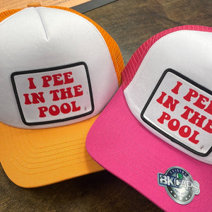 I Pee In The Pool Trucker Hat *Multiple Colors*