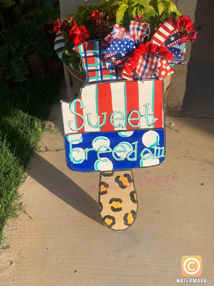 Sweet Freedom Popsicle Door Hanger