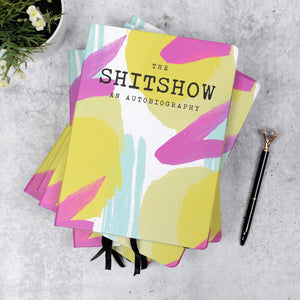 The Shitshow An Autobiography Journal