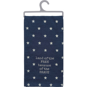 Dish Towel - Land Of The Free Because Of The Brave