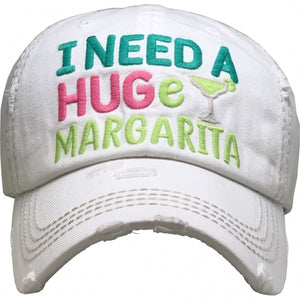 I Need A HUGe Margarita Cap(More Colors)