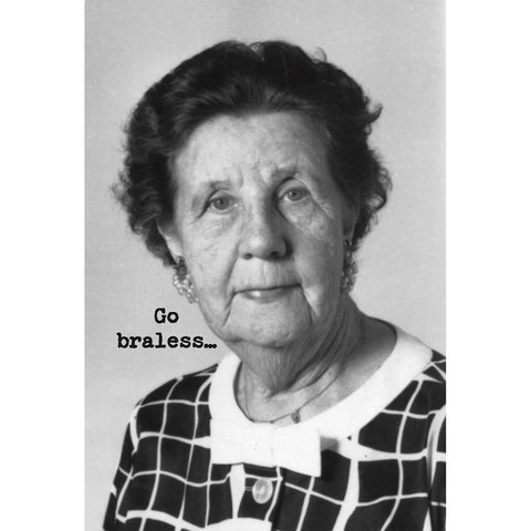 Greeting Card - Go Braless