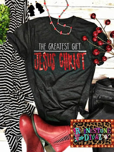 Greatest Gift Jesus Christ Tee