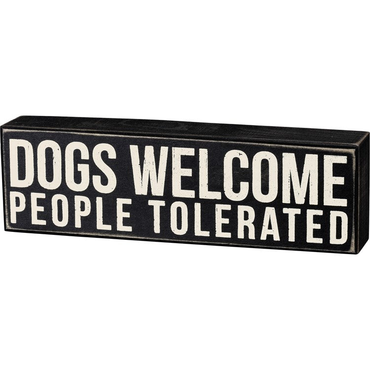 Dogs Welcome Box Sign
