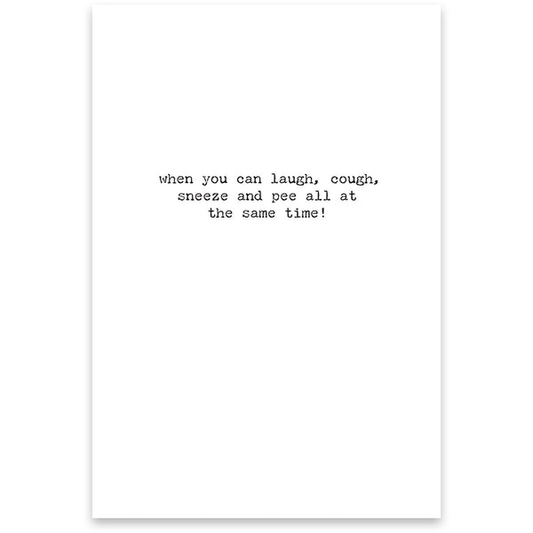 Greeting Card - Getting Old