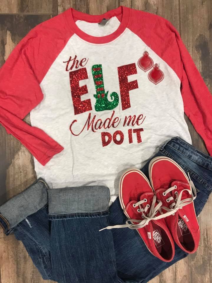 Red Elf Made Me Do It Raglan