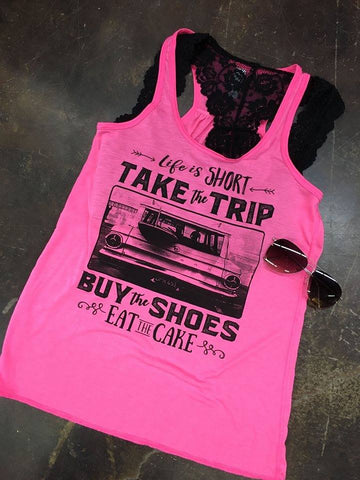 Life Is Short Eat The Cake Tank