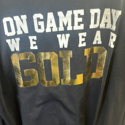 On Game Day We Wear Gold
