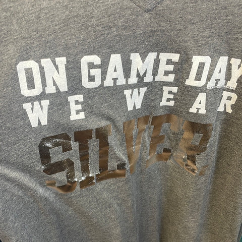 On Game Day We Wear SILVER Tee